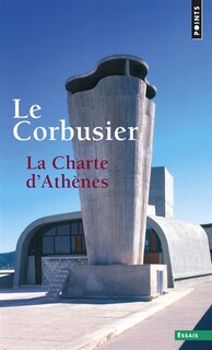 Couverture_La charte d'Athènes ; Entretien avec les étudiants d'architecture