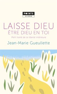 Couverture_Laisse Dieu être Dieu en toi