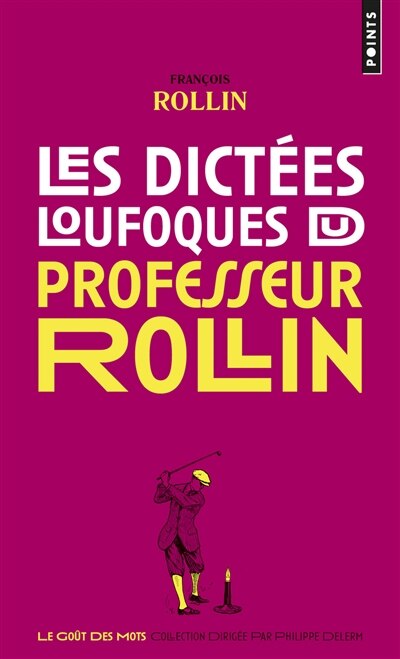 Front cover_Les dictées loufoques du professeur Rollin