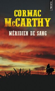 Couverture_Méridien de sang ou Le rougeoiement du soir dans l'Ouest