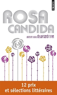 Rosa candida [nouvelle édition]