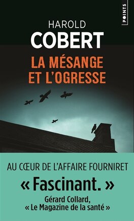 Mésange et l'Ogresse (La)