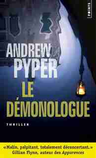 Le démonologue by Andrew Pyper