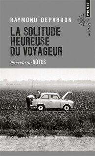 Front cover_La solitude heureuse du voyageur ; Notes