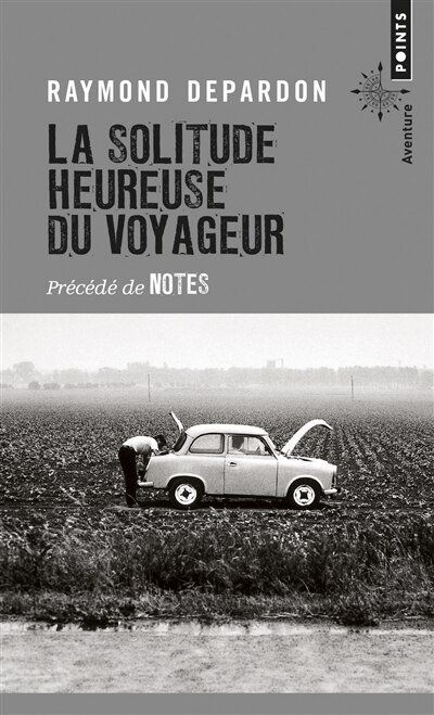 Front cover_La solitude heureuse du voyageur ; Notes