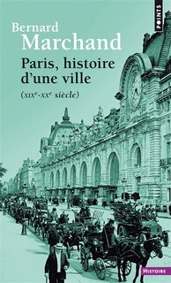 Front cover_Paris, histoire d'une ville (XIXe-XXe siècle)