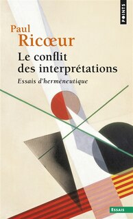 Front cover_Le conflit des interprétations : essais d'herméneutique