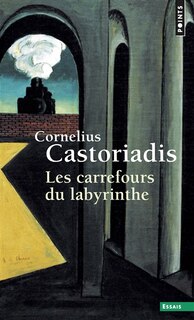 Couverture_Les carrefours du labyrinthe, Vol. 1