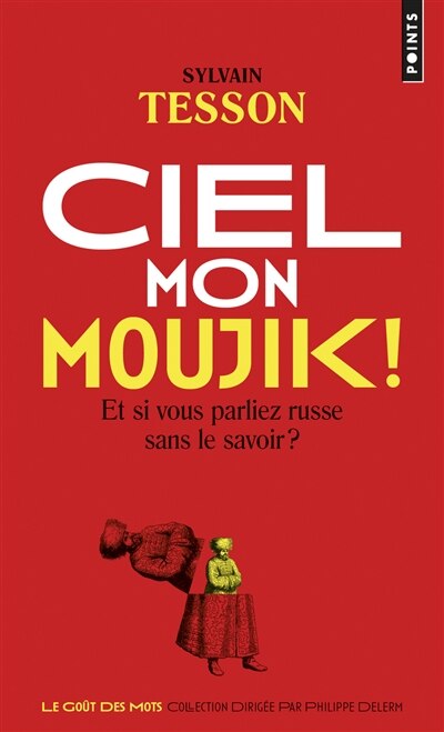 Couverture_Ciel mon moujik! [nouvelle édition]