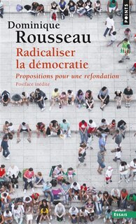 Couverture_Radicaliser la démocratie : propositions pour une refondation