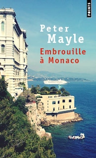 Embrouille à Monaco