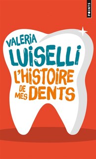 Couverture_L' histoire de mes dents