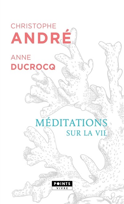 Couverture_Méditations sur la vie COLLECTOR