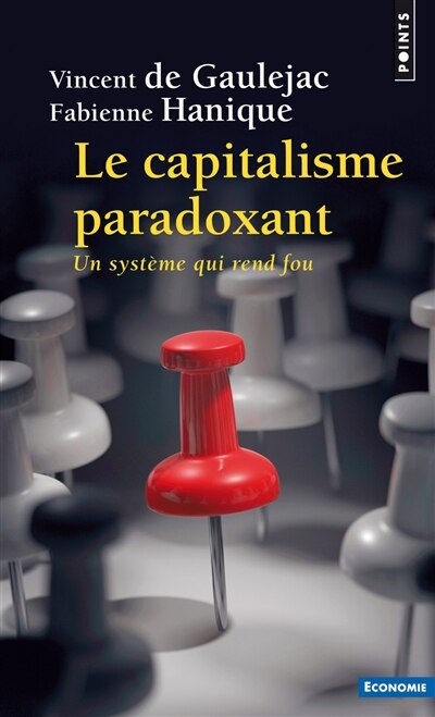 Front cover_Le capitalisme paradoxant : un système qui rend fou