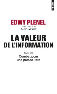 Front cover_La valeur de l'information ; Combat pour une presse libre