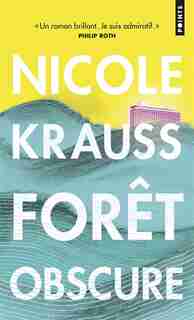 Foret Obscure by Nicole Krauss