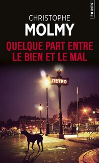 Couverture_Quelque part entre le bien et le mal