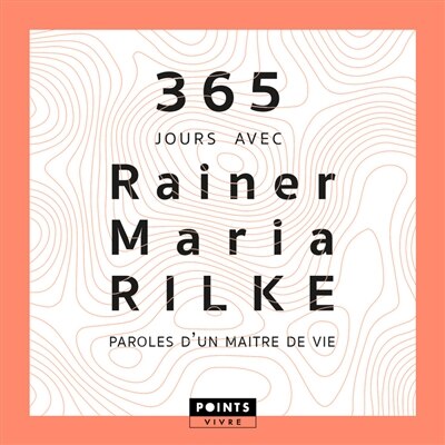 Front cover_365 jours avec Rainer Maria Rilke : paroles d'un maître de vie