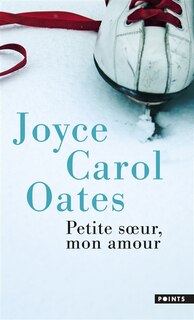 Front cover_Petite soeur, mon amour : l'histoire intime de Skyler Rampike