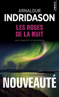 Front cover_Les roses de la nuit : une enquête d'Erlendur