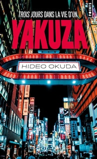 Couverture_Trois jours dans la vie d'un yakuza