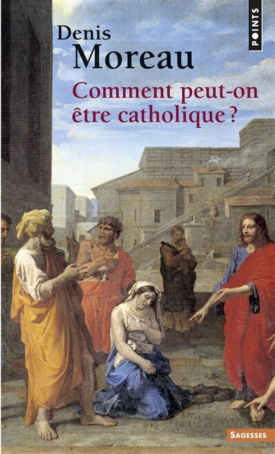 Couverture_COMMENT PEUT-ON ÊTRE CATHOLIQUE ?