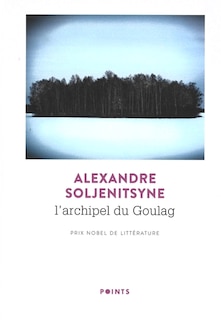 Front cover_L'archipel du Goulag : 1918-1956 : essai d'investigation littéraire
