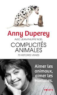 Front cover_Complicités animales : 70 histoires vraies