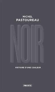Couverture_Noir : histoire d'une couleur