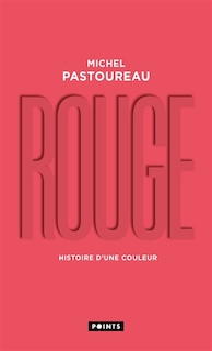 Front cover_Rouge : histoire d'une couleur