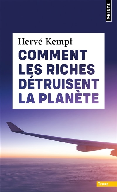 Front cover_Comment les riches détruisent la planète