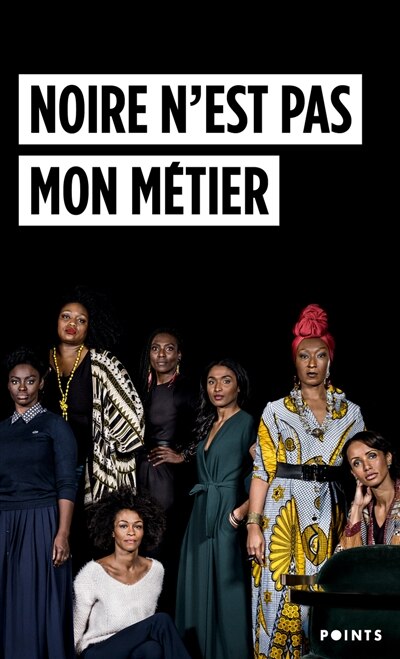 Front cover_Noire n'est pas mon m&eacute;tier