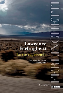Couverture_La vie vagabonde : carnets de route, 1960-2010