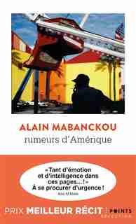 Rumeurs d'amerique de Alain Mabanckou