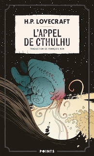 Couverture_L' appel de Cthulhu ; Notes sur l'écriture de la fiction surnaturelle