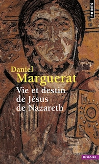 Couverture_Vie et destin de Jésus de Nazareth