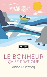 Front cover_Le bonheur, &ccedil;a se pratique