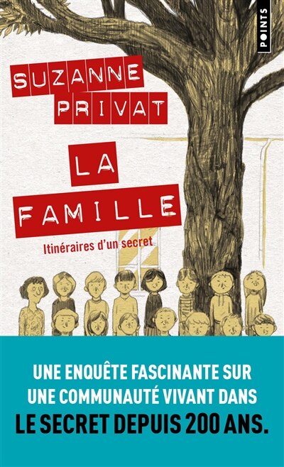 La Famille: itinéraires d'un secret