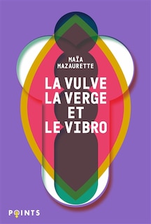 Couverture_La vulve, la verge et le vibro