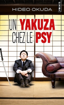 Un yakuza chez le psy: & autres patients du Dr Irabu