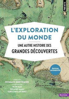Front cover_L'exploration du monde : une autre histoire des grandes découvertes