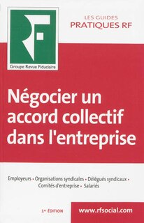 Front cover_Négocier un accord collectif dans l'entreprise
