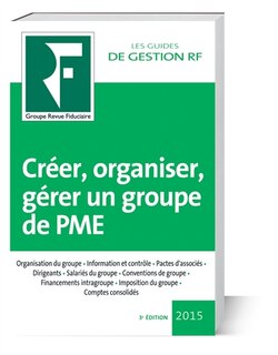 Front cover_Créer, organiser, gérer un groupe de PME