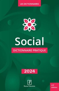 Couverture_Social : dictionnaire pratique : 2024