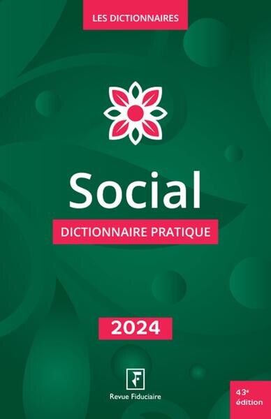 Couverture_Social : dictionnaire pratique : 2024