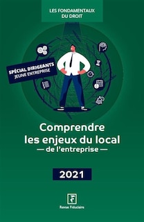 Couverture_Comprendre les enjeux du local de l'entreprise