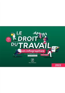 Couverture_Le droit du travail en infographies pratiques : 2022