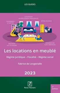 Front cover_Les locations en meublé 2023 : régime juridique, fiscalité, régime social