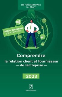 Couverture_Comprendre la relation client et fournisseur de l'entreprise