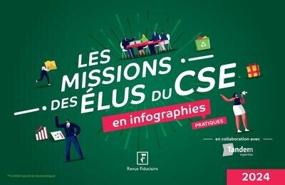 Couverture_Les missions des élus du CSE en infographies pratiques : 2024